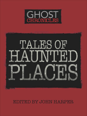 cover image of Tales of Haunted Places
